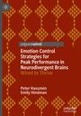 Peter Hassmén: Emotion Control Strategies for Peak Performance in Neurodivergent Brains, Buch