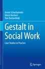 Armin Schachameier: Gestalt in Social Work, Buch