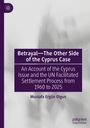 Mustafa Ergün Olgun: Betrayal-The Other Side of the Cyprus Case, Buch