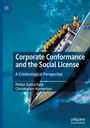 Petter Gottschalk: Corporate Conformance and the Social License, Buch