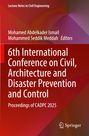 6th International Conference on Civil, Architecture and Disaster Prevention and Control, Buch