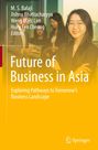 „Future of Business in Asia: Exploring Pathways to Tomorrow’s Business Landscape.“ Frau mit Brille lächelt, Bürohintergrund.