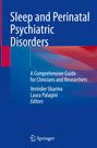 : Sleep and Perinatal Psychiatric Disorders, Buch