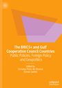 The BRICS+ and Gulf Cooperation Council Countries, Buch