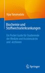Vijay Yanamadala: Biochemie und Stoffwechselerkrankungen, Buch