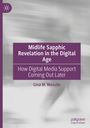 Gina M. Masullo: Midlife Sapphic Revelation in the Digital Age, Buch