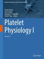 : Platelet Physiology I, Buch