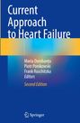 : Current Approach to Heart Failure, Buch