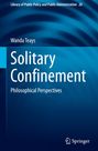 Wanda Teays: Solitary Confinement, Buch