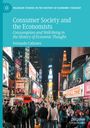Fernando Collantes: Consumer Society and the Economists, Buch