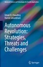 Hamid Jahankhani: Autonomous Revolution: Strategies, Threats and Challenges, Buch