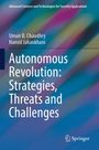 Aufschrift: "Autonomous Revolution: Strategies, Threats and Challenges". Autoren: Umair B. Chaudhry, Hamid Jahankhani. Text auf buntem Hintergrund.