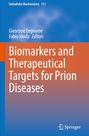 : Biomarkers and Therapeutical Targets for Prion Diseases, Buch
