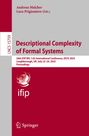 : Descriptional Complexity of Formal Systems, Buch