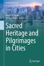 „Sacred Heritage and Pilgrimages in Cities“ von Rana P. B. Singh und Olimpia Niglio, Stadtansicht bei Sonnenuntergang.