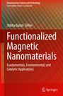 : Functionalized Magnetic Nanomaterials, Buch