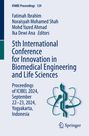 : 5th International Conference for Innovation in Biomedical Engineering and Life Sciences, Buch