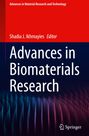 Advances in Biomaterials Research, Herausgeber Shadia J. Ikhmayies. Unten rechts ein Springer-Logo. Farbiger Hintergrund.