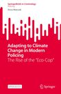 Anna Matczak: Adapting to Climate Change in Modern Policing, Buch