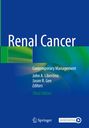 „Renal Cancer“, „Contemporary Management“, „John A. Libertino“, „Jason R. Gee“, „Editors“, „Third Edition“, blau-grünes Design.