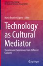 : Technology as Cultural Mediator, Buch