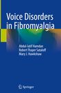 Abdul-Latif Hamdan: Voice Disorders in Fibromyalgia, Buch