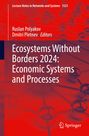: Ecosystems Without Borders 2024: Economic Systems and Processes, Buch