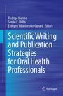 : Scientific Writing and Publication Strategies for Oral Health Professionals, Buch