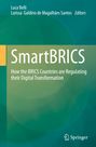 Oben: Luca Belli, Larissa Galdino de Magalhães Santos, Editors. Mittig: SmartBRICS. Unten: Springer-Logo. Hintergrund: grün.