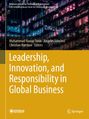 Leadership, Innovation, and Responsibility in Global Business, Buch