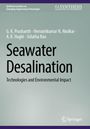 "Synthesis Lectures", Autoren: Prashanth, Akolkar, Haghi, Rao. Titel: "Seawater Desalination". Verlag: Springer.