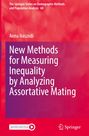 Titel: "New Methods for Measuring Inequality by Analyzing Assortative Mating". Roter Hintergrund, Springer-Logo unten.