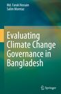 Md. Faruk Hossain: Evaluating Climate Change Governance in Bangladesh, Buch