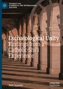 Piotr Zygulski: Eschatological Unity, Buch