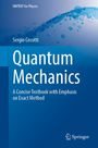 Sergio Cecotti: Quantum Mechanics, Buch