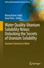 Die Grafik zeigt ein Buchcover mit dem Titel "Water Quality-Uranium Solubility Nexus: Unlocking the Secrets of Uranium Solubility".