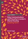 Hasret Sayg¿: Risky Communications and Precarity in London's Shared Housing, Buch