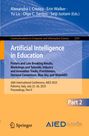 : Artificial Intelligence in Education. Posters and Late Breaking Results, Workshops and Tutorials, Industry and Innovation Tracks, Practitioners, Doctoral Consortium, Blue Sky, and WideAIED, Buch
