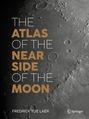 Fredrick Toe Laer: The Atlas of the Near Side of the Moon, Buch