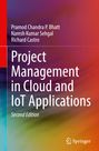 Pramod Chandra P. Bhatt: Project Management in Cloud and IoT Applications, Buch