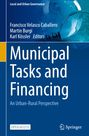 "Municipal Tasks and Financing: An Urban-Rural Perspective" von Francisco Velasco Caballero und anderen, blau-weiße Gestaltung.