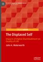 John A. Waterworth: The Displaced Self, Buch
