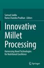 : Innovative Millet Processing, Buch
