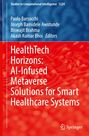 "HealthTech Horizons: AI-Infused Metaverse Solutions for Smart Healthcare Systems." Oben blauer Hintergrund, unten rot.