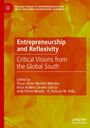 Titel: Entrepreneurship and Reflexivity. Untertitel: Critical Visions from the Global South. Autoren: Mehrere. Hintergrund: Abstrakte, florale Muster in Orange.