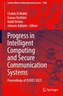 : Progress in Intelligent Computing and Secure Communication Systems, Buch