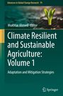Climate Resilient and Sustainable Agriculture: Volume 1, Buch