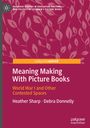 Heather Sharp: Meaning Making With Picture Books, Buch