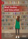 : Mad Studies and Education, Buch