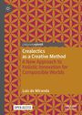 Luis De Miranda: Crealectics as a Creative Method, Buch